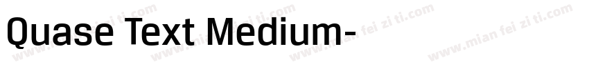 Quase Text Medium字体转换